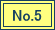 O No.5